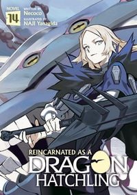 Produktbild: Reincarnated as a Dragon Hatchling (Light Novel) Vol. 14