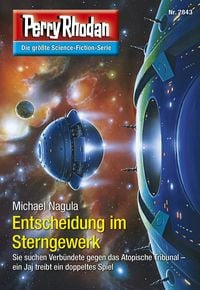 Produktbild: Perry Rhodan 2843: Entscheidung im Sterngewerk