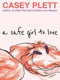 Produktbild: A Safe Girl to Love