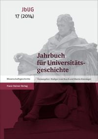 Produktbild: Jahrbuch f&uuml;r Universit&auml;tsgeschichte 17 (2014)