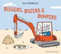 Produktbild: Diggers, Dozers, and Dumpers