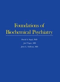 Produktbild: Foundations of Biochemical Psychiatry