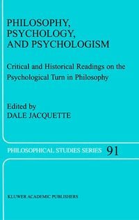 Produktbild: Philosophy, Psychology, and Psychologism