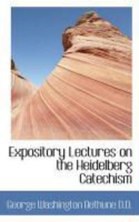 Produktbild: Expository Lectures on the Heidelberg Catechism