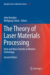 Produktbild: The Theory of Laser Materials Processing