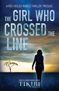 Produktbild: The Girl Who Crossed the Line