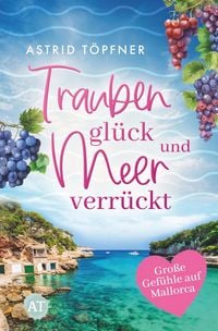 Produktbild: Traubengl&uuml;ck und Meerverr&uuml;ckt