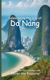 Produktbild: Celebrating the City of Da Nang