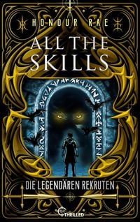 Produktbild: All the Skills - Die legend&auml;ren Rekruten