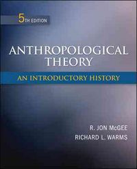 Produktbild: McGee, R: Anthropological Theory: An Introductory History