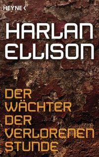 Produktbild: Der W&auml;chter der verlorenen Stunde