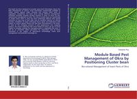 Produktbild: Module Based Pest Management of Okra by Positioning Cluster bean