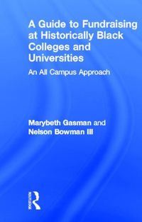 Produktbild: Gasman, M: A Guide to Fundraising at Historically Black Coll