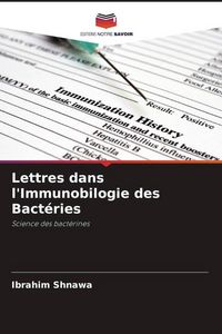 Produktbild: Lettres dans l'Immunobilogie des Bact&eacute;ries