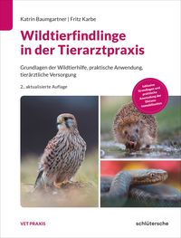 Produktbild: Wildtierfindlinge in der Tierarztpraxis