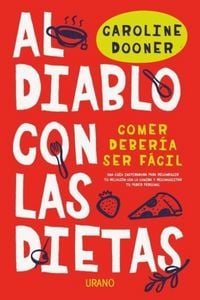 Produktbild: Al Diablo Con Las Dietas