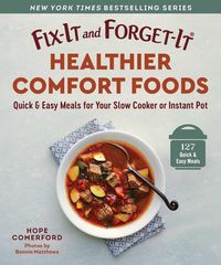 Produktbild: Fix-It and Forget-It Healthier Comfort Foods