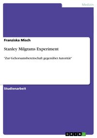 Produktbild: Stanley Milgrams Experiment