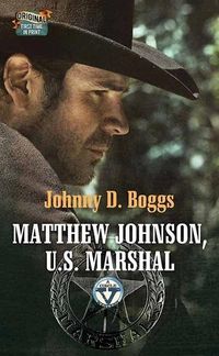 Produktbild: Matthew Johnson, U.S. Marshal