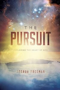 Produktbild: The Pursuit: Discovering the Heart of God