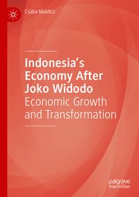 Produktbild: Indonesia&rsquo;s Economy After Joko Widodo