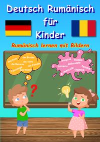 Produktbild: Bildw&ouml;rterbuch Deutsch Rum&auml;nisch f&uuml;r Kinder