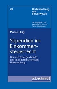 Produktbild: Stipendien im Einkommensteuerrecht
