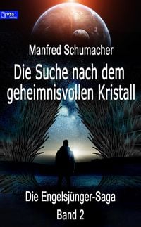 Produktbild: Die Suche nach dem geheimnisvollen Kristall