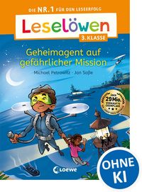 Produktbild: Lesel&ouml;wen 3. Klasse - Geheimagent auf gef&auml;hrlicher Mission