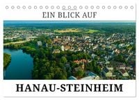 Produktbild: Ein Blick auf Hanau-Steinheim (Tischkalender 2027 DIN A5 quer), CALVENDO Monatskalender
