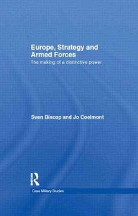 Produktbild: Biscop, S: Europe, Strategy and Armed Forces