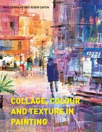 Produktbild: Collage, Colour and Texture in Painting