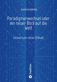 Produktbild: Paradigmenwechsel oder ein neuer Blick auf die Welt