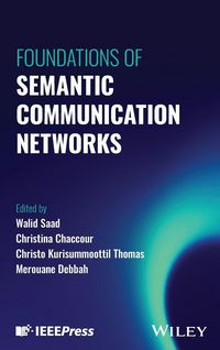 Produktbild: Foundations of Semantic Communication Networks