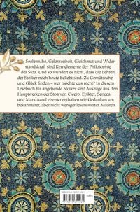 Die Weisheit des Stoizismus. Wege zu Gleichmut und Gelassenheit