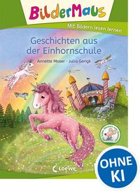Produktbild: Bildermaus - Geschichten aus der Einhornschule