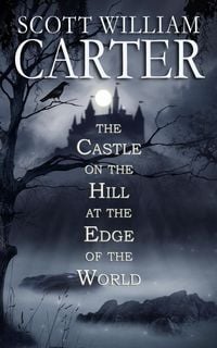 Produktbild: The Castle on the Hill at the Edge of the World