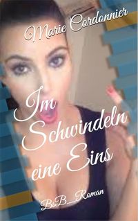 Produktbild: Im Schwindeln eine Eins