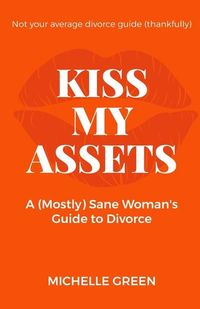 Produktbild: Green, M: Kiss My Assets