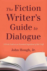 Produktbild: The Fiction Writer's Guide to Dialogue