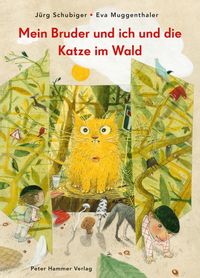 Produktbild: Mein Bruder und ich und die Katze im Wald