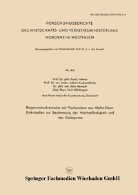 Produktbild: Biegewechselversuche mit Flachproben aus Alpha-Eisen-Einkristallen zur Bestimmung der Wechselfestigkeit und der Gleitspuren
