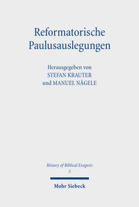 Produktbild: Reformatorische Paulusauslegungen