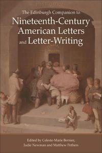 Produktbild: Edinburgh Companion to Nineteenth-Century American Letters and Letter-Writing
