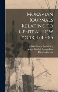 Produktbild: Moravian Journals Relating to Central New York, 1745-66