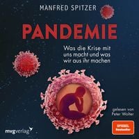 Bild vom Artikel Pandemie vom Autor Manfred Spitzer