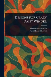 Produktbild: Designs for Crazy Daisy Winder
