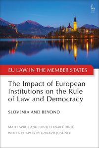 Produktbild: The Impact of European Institutions on the Rule of Law and Democracy