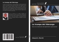 Produktbild: La trampa del liderazgo