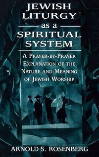 Produktbild: Jewish Liturgy as a Spiritual System